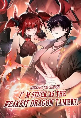 I Got The Weakest Class, Dragon Tamer!? Image cover