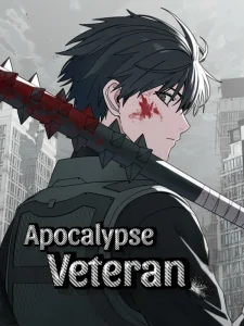 Apocalypse Veteran – Manhwa recap