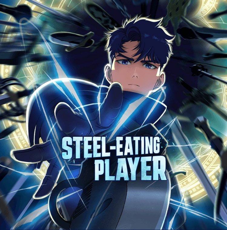 (Part 2) Steel Eating Player – Manhwa recap