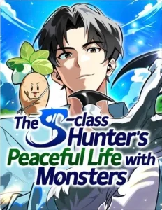 The S_Class Hunter’s Peaceful Life with Monsters – Manhwa recap